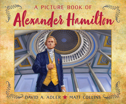 Paperback A Picture Book of Alexander Hamilton Book