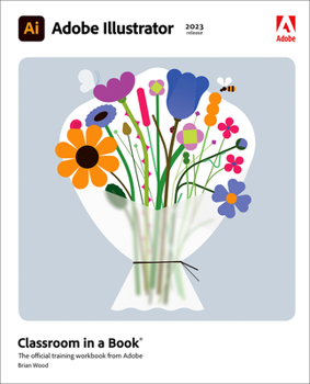 Paperback Adobe Illustrator Classroom in a Book (2023 Release) Book