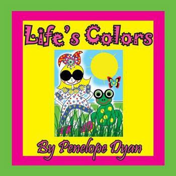 Paperback Life's Colors [Large Print] Book