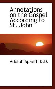 Annotations on the Gospel According to St John