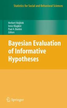 Paperback Bayesian Evaluation of Informative Hypotheses Book