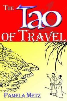 Paperback The Tao of Travel Book