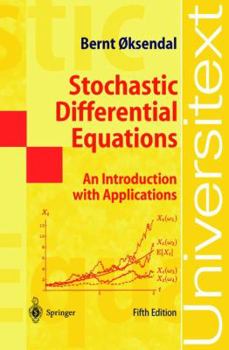 Paperback Stochastic Differential Equations: An Introduction with Applications Book