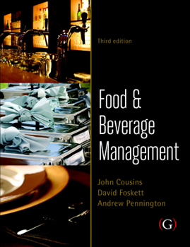 Hardcover Food and Beverage Management: For the Hospitality, Tourism and Event Industries Book