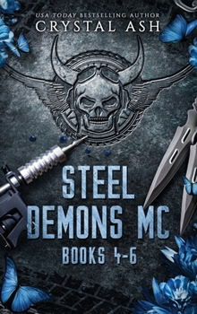 Hardcover Steel Demons MC: Books 4-6 Book