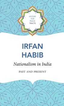 Hardcover Nationalism in India: Past and Present Book