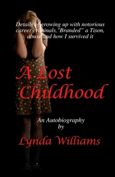 Paperback A Lost Childhood: A Retrospective Book