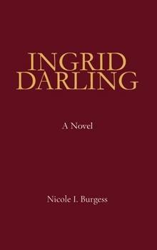 Hardcover Ingrid Darling Book