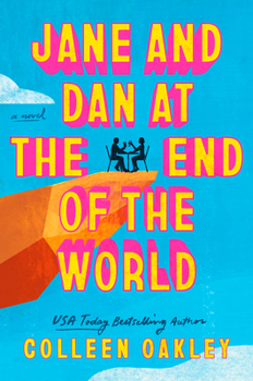 Hardcover Jane and Dan at the End of the World Book