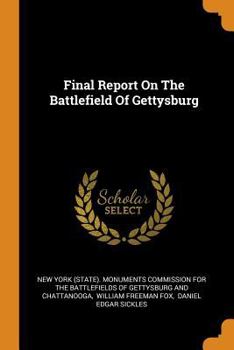 Paperback Final Report on the Battlefield of Gettysburg Book
