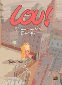 Down in the Dumps - Book #3 of the Lou!