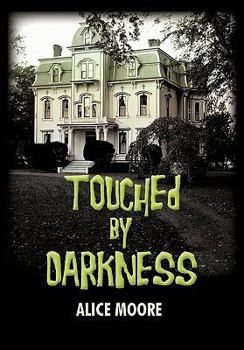Hardcover Touched by Darkness Book