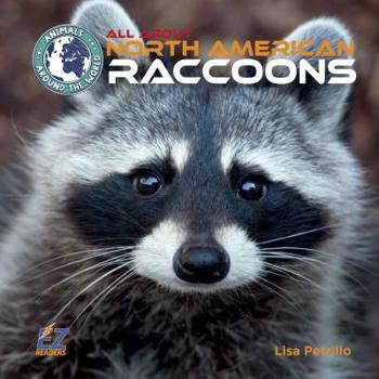 Library Binding All about North American Raccoons Book