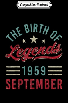Composition Notebook: Vintage The Birth Of Legends 1959 September Virgo Libra Journal/Notebook Blank Lined Ruled 6x9 100 Pages