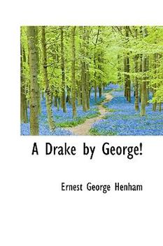 Paperback A Drake by George! Book