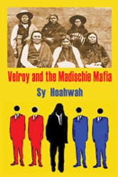 Paperback Velroy and the Madischie Mafia Book