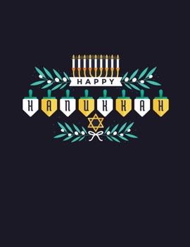 Paperback Happy Hanukkah: Holiday Planner and Organizer 8.5" x 11" 100 pages Book