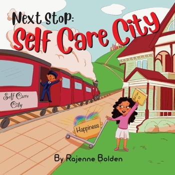 Paperback Next Stop: Self Care City Book