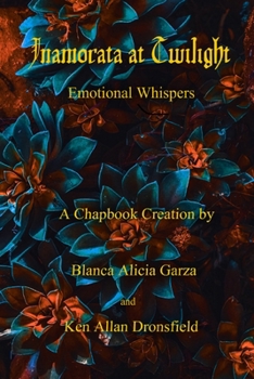 Paperback Inamorata at Twilight: Emotional Whispers Book