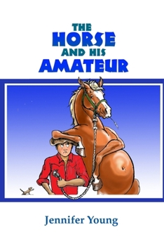 Paperback The Horse and his Amateur Book