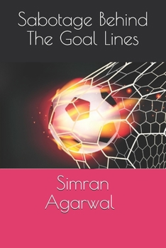 Paperback Sabotage Behind The Goal Lines Book