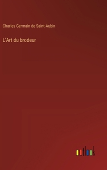 Hardcover L'Art du brodeur [French] Book