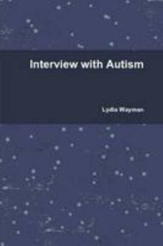 Paperback Interview With Autism Book