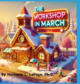 Hardcover The Workshop in March Book