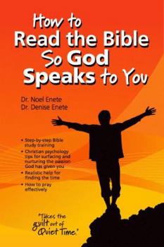 Paperback How to Read the Bible So God Speaks to You Book