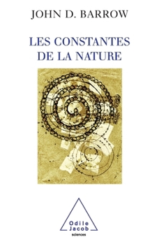 Paperback Constants of Nature / Les Constantes de la nature [French] Book