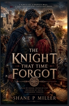 The Knight That Time Forgot