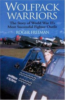 Hardcover Wolfpack Warriors: The Story of World War II's Most Successful Fighter Outfit Book