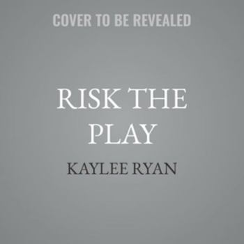 Risk the Play - Special Edition