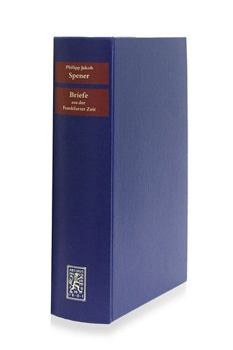 Hardcover Briefe Aus Der Frankfurter Zeit 1666-1685: Band 7: 1684-1685 [German] Book