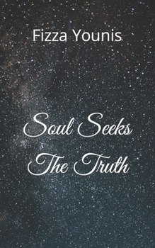 Paperback Soul Seeks The Truth Book