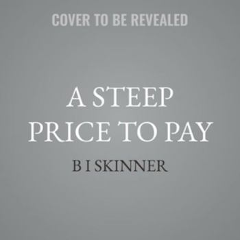 A Steep Price to Pay