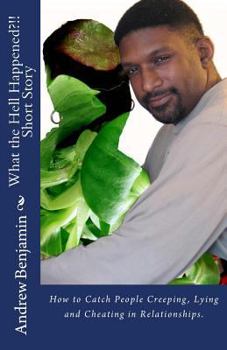 Paperback What the Hell Happened?!! -- SHORT STORY: Short Story Book