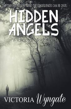 Paperback Hidden Angels: Wildfire Lake Book one Book