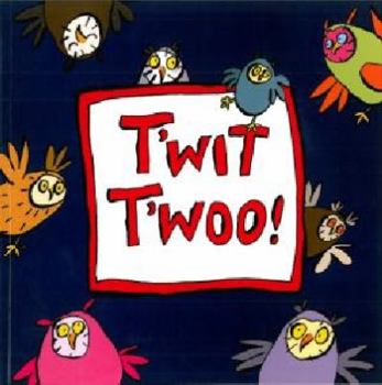 Paperback T'wit T'woo Book