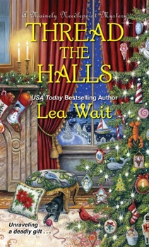 Thread the Halls - Book #6 of the Mainely Needlepoint