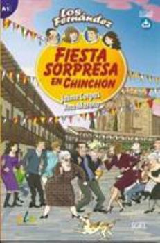 Paperback Fiesta sorpresa en Chinchón [Spanish] Book