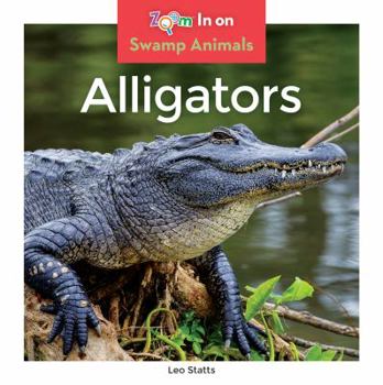 Alligators - Book  of the Swamp Animals