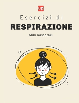Esercizi di RESPIRAZIONE: Uno sguardo approfondito sul ruolo della respirazione nella terapia del linguaggio e della parola dei bambini (Italian Edition)