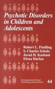 Paperback Psychotic Disorders in Children and Adolescents Book