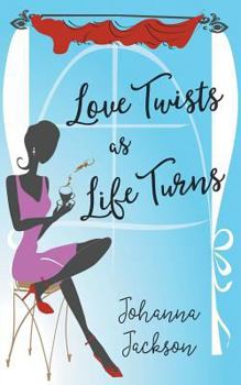 Paperback Love Twists as Life Turns Book