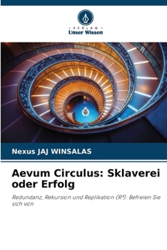 Paperback Aevum Circulus: Sklaverei oder Erfolg [German] Book