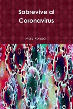 Paperback Sobrevive al Coronavirus [Spanish] Book
