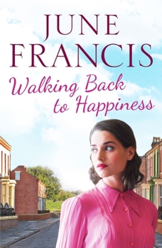 Paperback Walking Back to Happiness: A gripping saga of love and family life in 1960s Liverpool Book