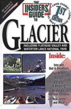 Paperback The Insider's Guide to Montana's Glacier Country Book