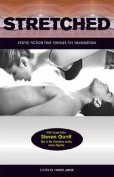 Paperback Stretched - Erotic Fiction That Fondles the Imagination Book